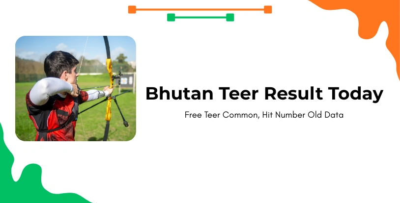 Bhutan Teer Result Today